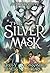 The Silver Mask (Magisterium #4) (4)