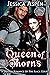 Queen of Thorns (Tales of t...