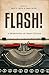 Flash!: A celebration of sh...