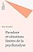 Paradoxe et situations limites de la psychanalyse (Le fait ps... by René Roussillon