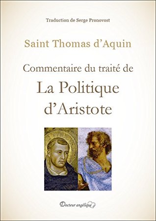 Commentaire du traité de La Politique d'Aristote
