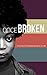 Once Broken by Lenmarie Ronelle Jacobs