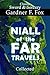 Niall of the Far Travels Collected
