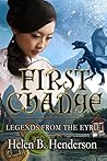 First Change by Helen B. Henderson