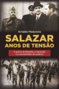 Salazar : anos de tensão (Paperback)