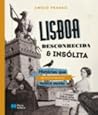 Lisboa Desconhecida & Insólita by Anísio Franco