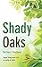 Shady Oaks