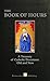 The Book of Hours - a Treasury of Catholic Devotions: Old and New