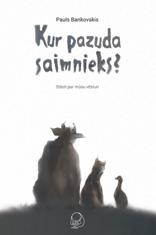 Kur pazuda saimnieks? (Hardcover)