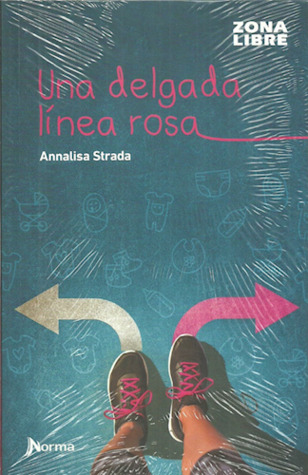 Una delgada línea rosa (Paperback)