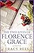 The Two Lives of Florence Grace