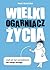 Wielki Ogarniacz Życia, czy...