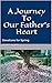 A JourneyTo Our Father's He...