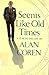 Seems Like Old Times: A Year in the Life of Alan Coren