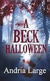 A Beck Halloween (The Beck Brothers Series Short) Book cover for A Beck Halloween (The Beck Brothers Series Short)