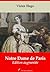 Notre Dame de Paris - Nouvelle édition augmentée et annotée -... by Victor Hugo