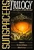 The Sunspacers Trilogy (Sunspacers #1-3)