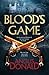 Blood's Game (Holcroft Blood, #1)