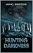 Hunting Darkness