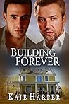 Building Forever