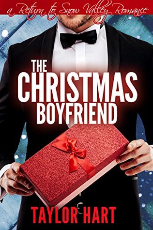 The Christmas Boyfriend (Return to Snow Valley)