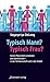 Typisch Mann, typisch Frau by Sagarpriya DeLong
