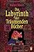 Das Labyrinth der Träumenden Bücher (Zamonien, #6) by Walter Moers