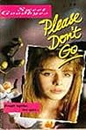 Please Don't Go