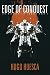 Edge of Conquest (The Restoration Armada Book 1)