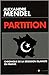 Partition: Chronique de la sécession islamiste en France