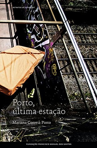 Porto, última estação (Portuguese Edition)