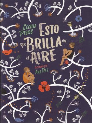 Esto que brilla en el aire