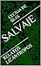 SALVAJE: RELATOS LICÁNTROPOS (Spanish Edition)