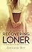 Secrets of a Recovering Lon...