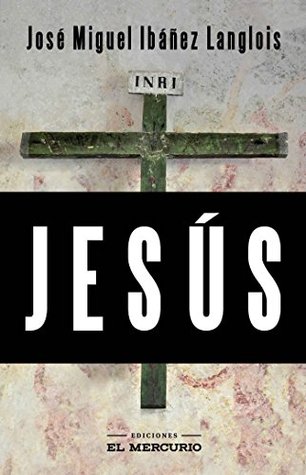 Jesús (Spanish Edition)
