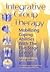 Integrative Group Therapy by Mildred Ross