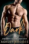 Dark (Seduced by the Mob Book Four)