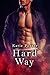 Hard Way (Vegas Top Guns Bo...
