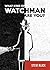 What Kind of Watchman Are You? by Steve Black