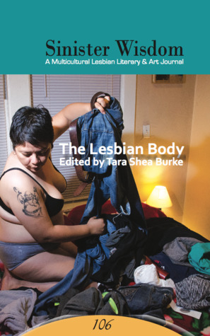 Sinister Wisdom 106: The Lesbian Body