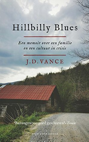 Hillbilly Blues. Een memoir over een familie en een cultuur in crisis