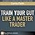 Train Your Gut Like a Master Trader (FT Press Delivers Elements)
