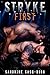 Stryke First (The Rock Seri...