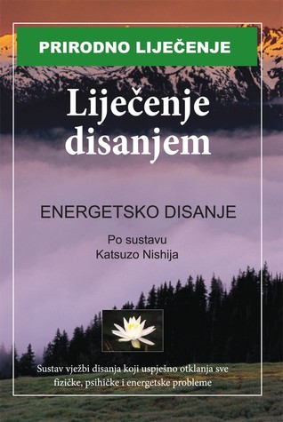 Liječenje disanjem po sustavu Katsuzo Nishija
