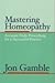 Mastering Homeopathy: Accur...