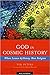 God in Cosmic History: Wher...