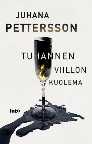 Tuhannen viillon kuolema (Rikkaiden unelmat, #1)