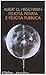 Felicità Privata E Felicità Pubblica by Albert O. Hirschman