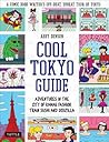 Cool Tokyo Guide by Abby Denson