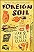 Foreign Soil: And Other Sto...